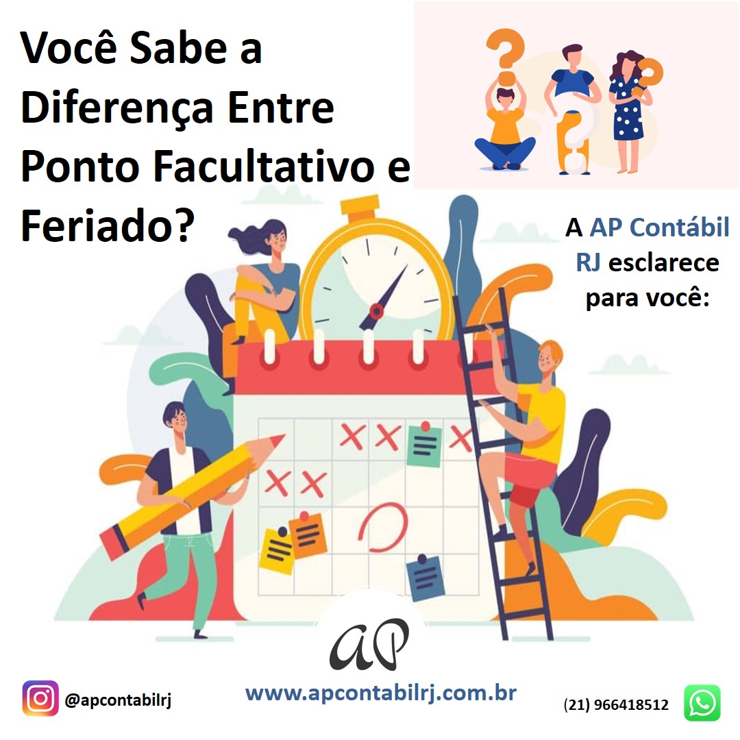 Você Sabe A Diferença Entre Ponto Facultativo E Feriado Ap Contábilrj 8161