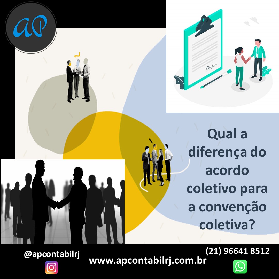 Qual A Diferença Do Acordo Coletivo Para A Convenção Coletiva Ap