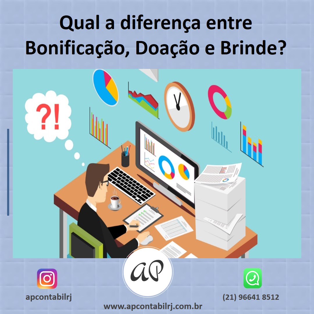 Qual A Diferen A Entre Bonifica O Doa O E Brinde Ap Cont Bilrj